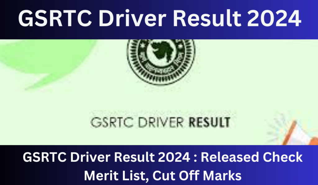 GSRTC Driver Result 2024