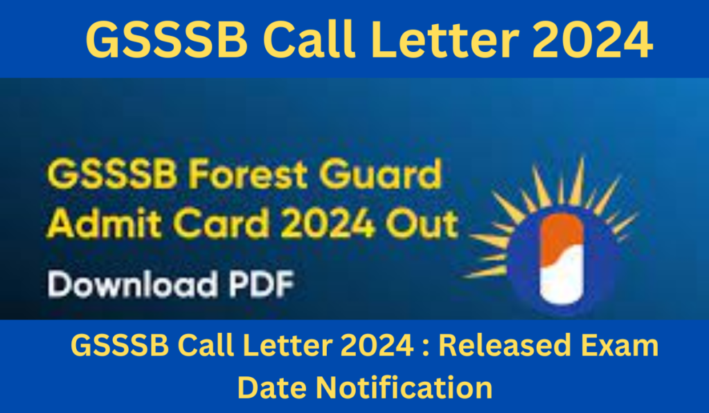 GSSSB Call Letter 2024