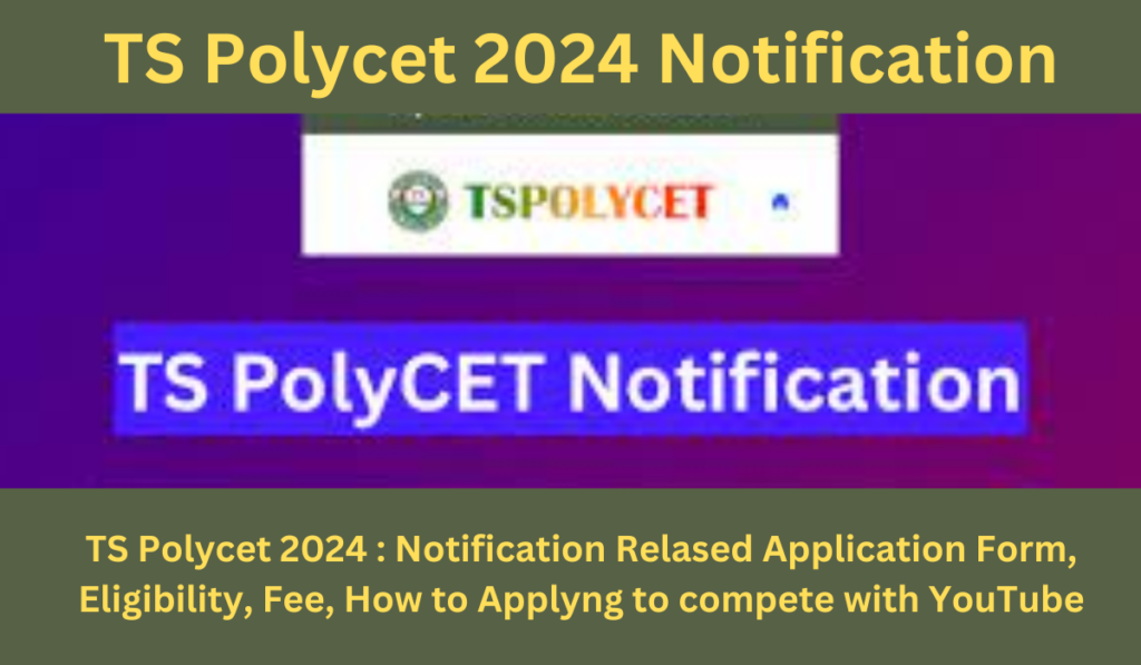TS Polycet 2024 Notification