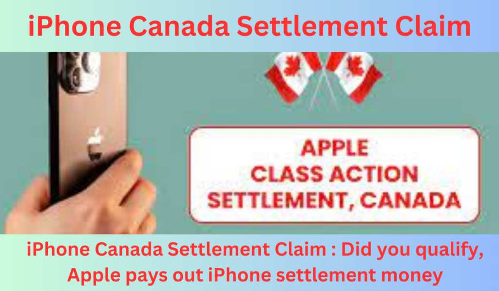 iPhone Canada Settlement Claim