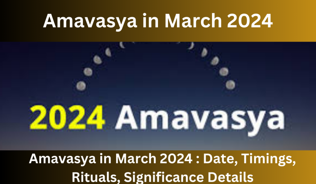 Amavasya in March 2024 