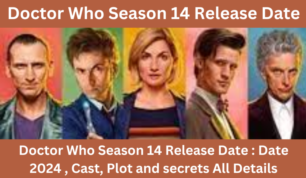 Doctor Who Season 14 Release Date