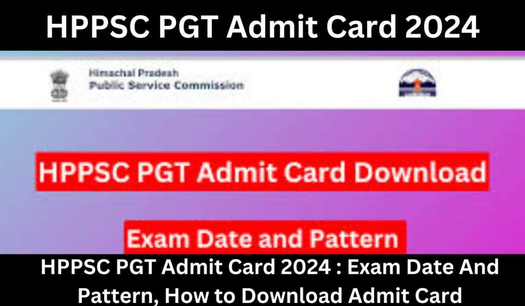 HPPSC PGT Admit Card 2024