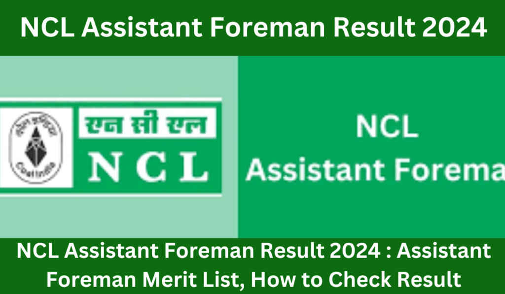 NCL Assistant Foreman Result 2024