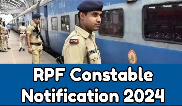 RPF Constable Notification