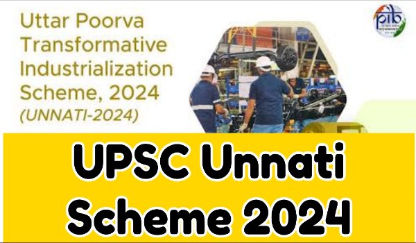 UPSC Unnati Scheme