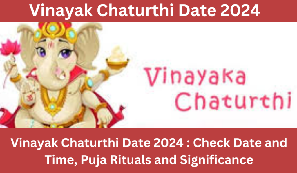 Vinayak Chaturthi Date 2024