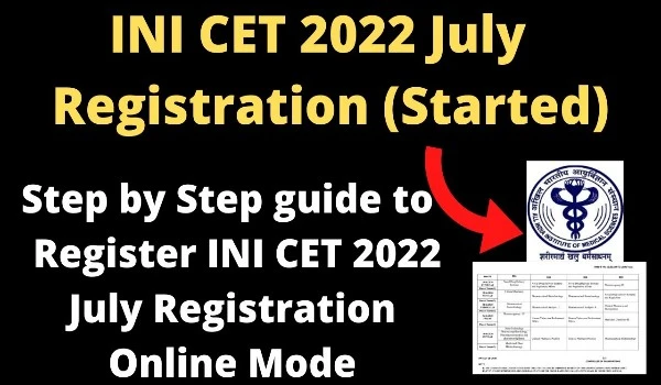 INI CET July 2024 Registration