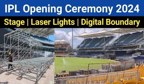 Tata IPL Opening Ceremony 2024